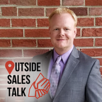 How to Drive Career Growth in Outside Sales – Outside Sales Talk with Carson Heady
