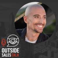 High-Performance Strategies for Field Salespeople – Outside Sales Talk with Cameron Brown