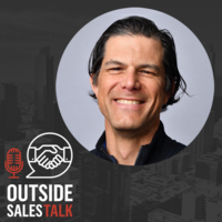 Stop Hustling & Start Scaling your Sales Success – Outside Sales Talk with Scott Sambucci